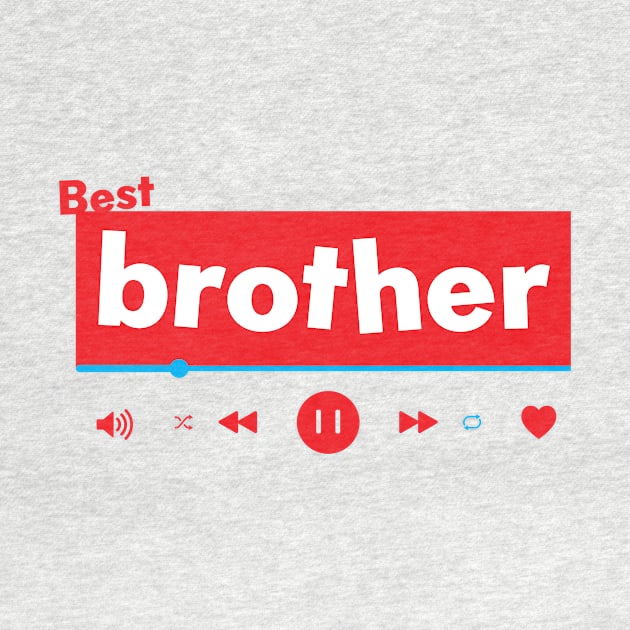 best brother by Crome Studio